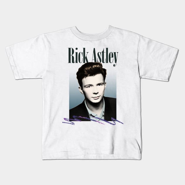 Rick Astley / 80s Aesthetic Fanart Tribute Design Kids T-Shirt by DankFutura